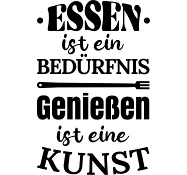 Wandtattoo Küche Text Essen ist ein Bedürfnis - TenStickers