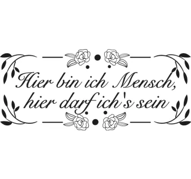 Sticker Zitat Hier bin ich Mensch - TenStickers