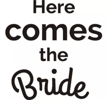 Here comes the Bride Spiegel Aufkleber - TenStickers