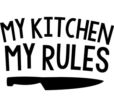 Wandtattoo Küche My Rules - TenStickers