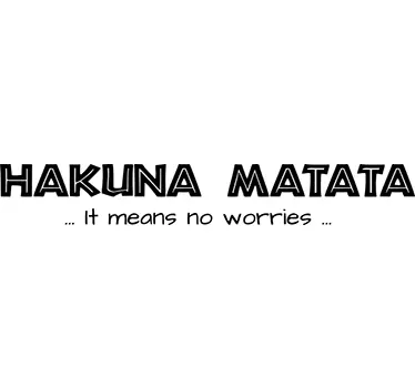 Hakuna matata Wandtattoo Kinderzimmer - TenStickers