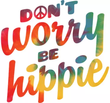 Wandtattoo Jugendzimmer Don't worry be hippie Spruch - TenStickers