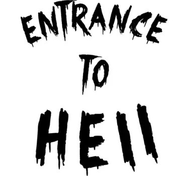 Wandtattoo Entrance to hell - TenStickers