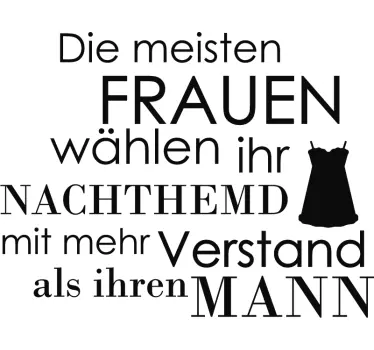 Wandtattoo Wohnzimmer Nachthemdwahl Spruch - TenStickers