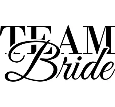 Wandtattoo Team Bride - TenStickers