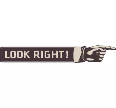 Wandtattoo zitat schau nach rechts! - TenStickers