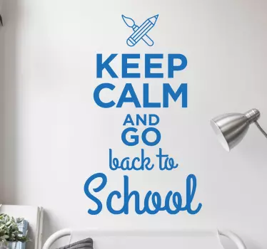 Wandtattoo keep calm back to school - TenStickers