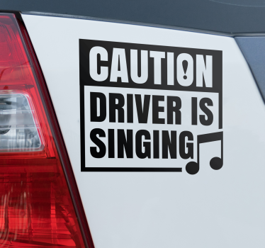 Autoaufkleber vorsicht, fahrer singt - TenStickers