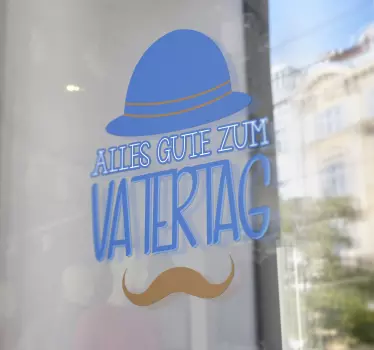 Fenster Sticker Alles gute zum Vatertag - TenStickers