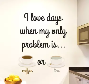 Kaffee oder Tee Aufkleber - TenStickers