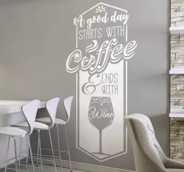 Kaffee und Wein Zitat Wandtattoo - TenStickers