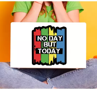 Laptop aufkleber kein tag wie heute - TenStickers