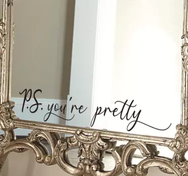 You´re pretty Spiegel Aufkleber - TenStickers