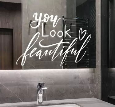 You Look Beautiful Spiegel Aufkleber - TenStickers