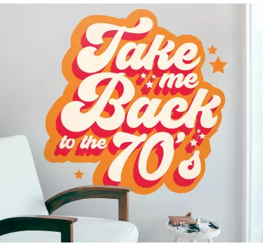 Urban Aufkleber Die 70er bringen mich zurück - TenStickers
