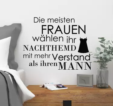 Wandtattoo Wohnzimmer Nachthemdwahl Spruch - TenStickers
