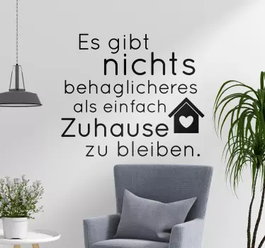 Wandtattoo Wohnzimmer Zuhause bleiben - TenStickers