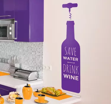Wandtattoo save water drink wine - TenStickers