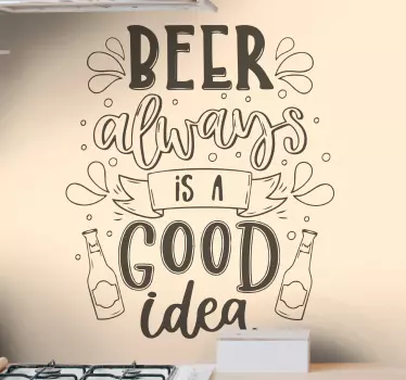 Wandtattoo zitat bier gute idee - TenStickers