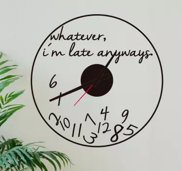 Wanduhr Whatever - TenStickers