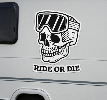 Wohnmobil Aufkleber reite oder stirb - TenStickers