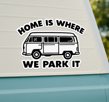 Wohnmobil aufkleber zuhause ist wo wir parken - TenStickers