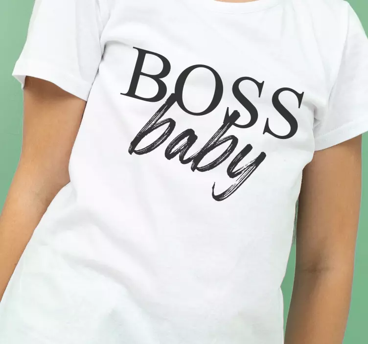 Original t shirt für die boss lady - TenStickers