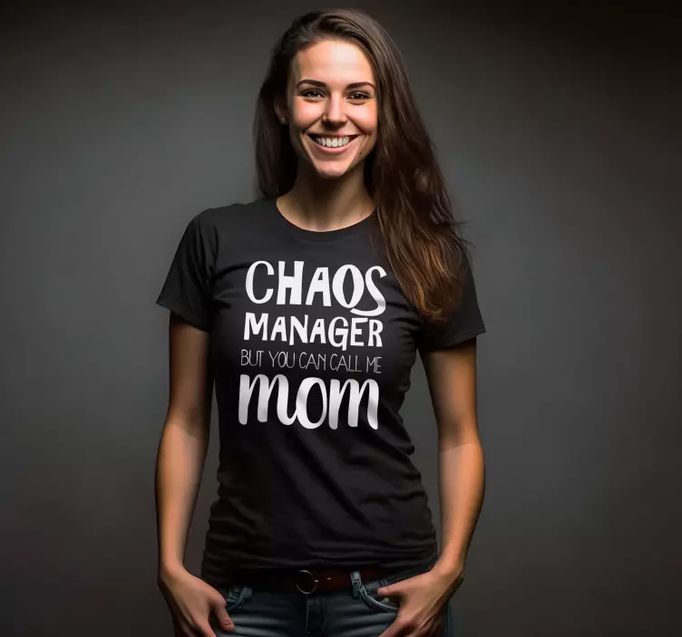 Muttertag T Shirt Chaos Manager Mutter - TenStickers