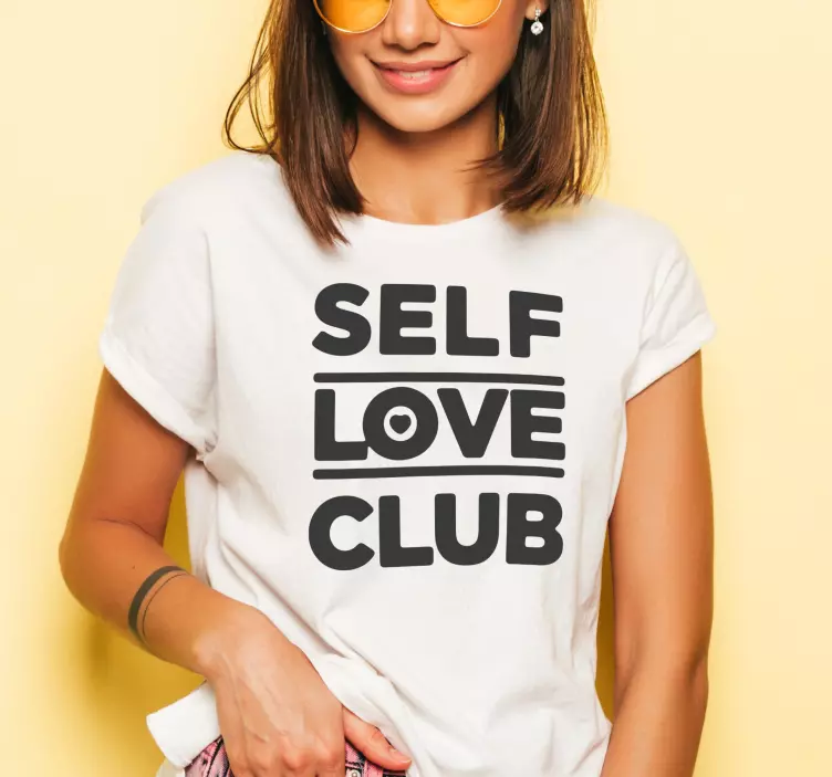 T-shirt Motivation Self Love Club - TenStickers