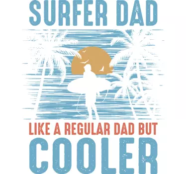 T Shirt Vatertag Surfer Dad - TenStickers