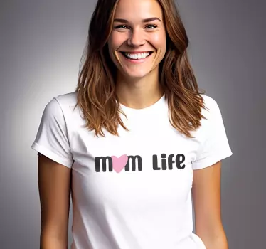 T-Shirt mit Mom Life für Muttertag - TenStickers