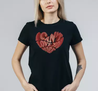 Partner T Shirt Can't Love You More - TenStickers