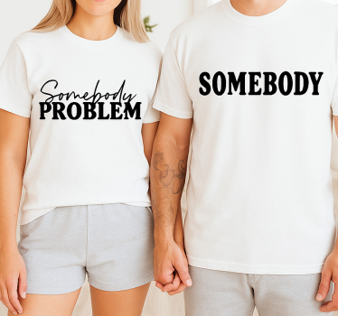 Pärchen t shirts jemandes problem - TenStickers