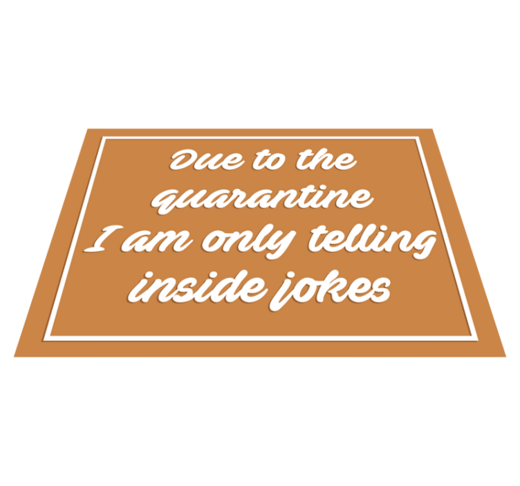 Vinyl Teppich Spruch humorvolle quarantäne-nachricht - TenStickers