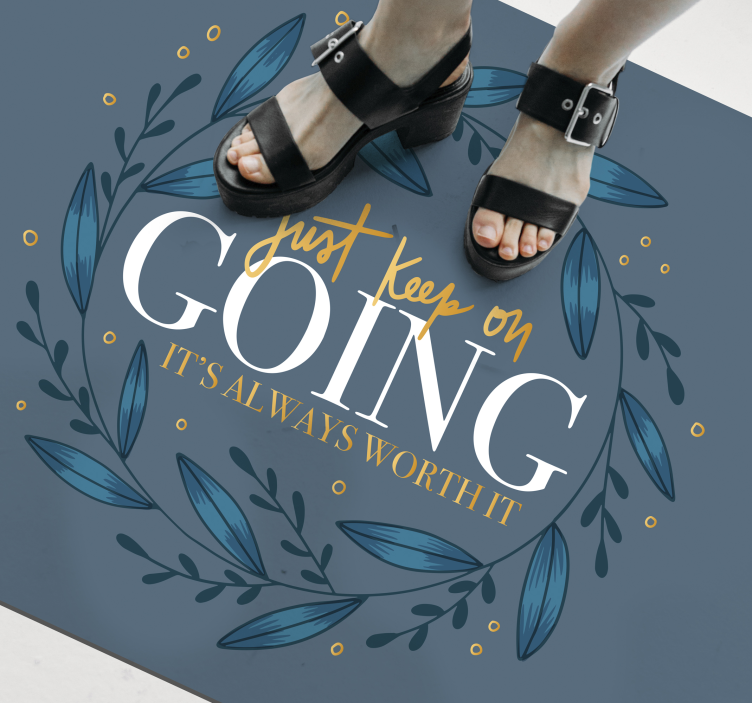 Vinyl Teppich Spruch mach einfach weiter - TenStickers