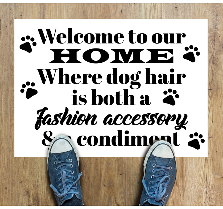 Vinyl Teppich Eingang hundehaare sind accessoire - TenStickers