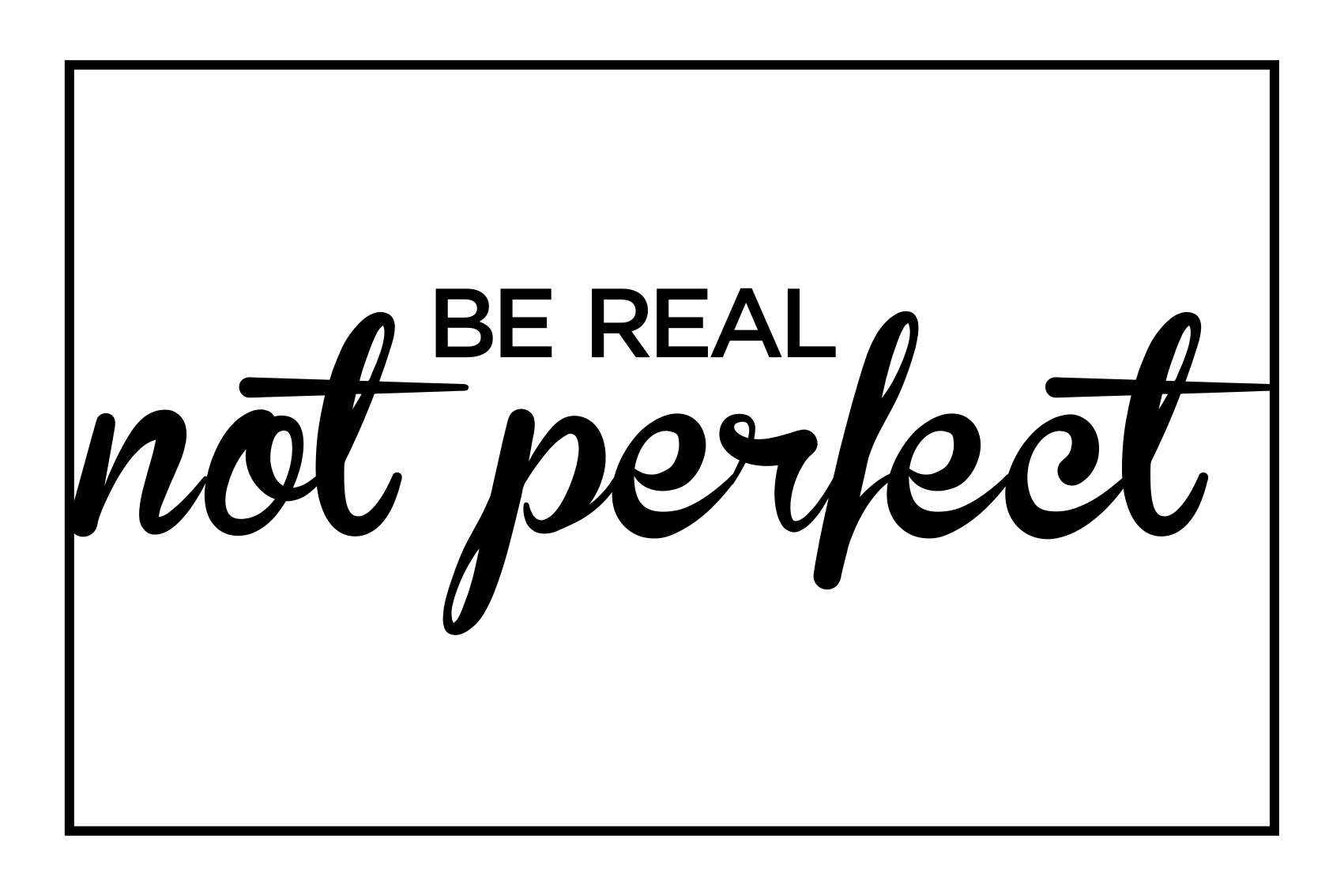 Vinyl teppich spruch sei echt nicht perfekt - TenStickers
